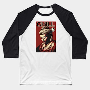 Buddha Chill Baseball T-Shirt